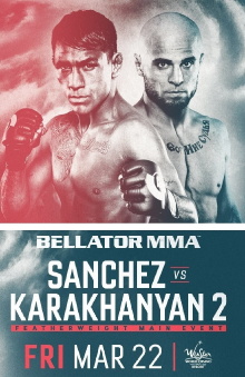 Bellator 218: Sanchez vs. Karakhanyan 2 Trailer