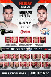 Bellator 282: Mousasi vs. Eblen Trailer