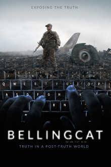 Bellingcat: Truth in a Post-Truth World Trailer