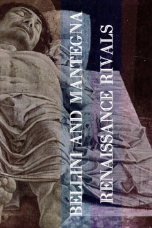 Bellini and Mantegna: Renaissance Rivals Trailer