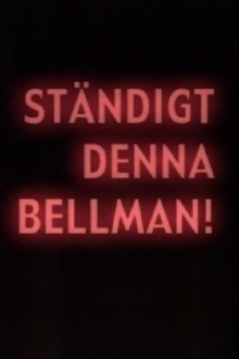 Bellman Forever Trailer