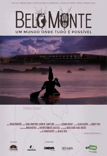 Belo Monte: Um mundo onde tudo é possível Trailer