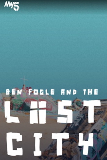 Ben Fogle: Inside the Lost City of America Trailer