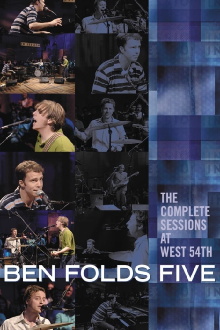 Ben Folds Five: The Complete Sessions at West 54th Trailer