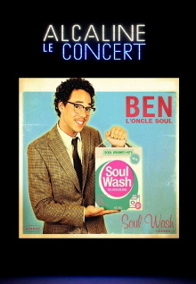 Ben l'Oncle Soul- Alcaline le Concert Trailer