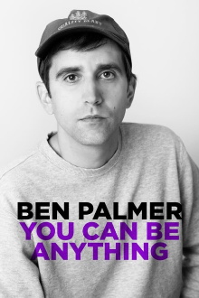 Ben Palmer - You Can Be Anything Trailer