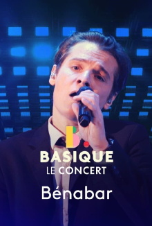 Benabar - Basique, le concert Trailer