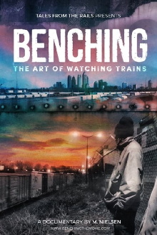 Benching: The Art of Watching Trains Trailer