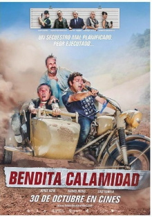 Bendita calamidad Trailer