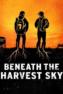 Beneath the Harvest Sky Trailer