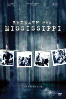 Beneath the Mississippi Trailer