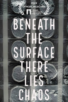 Beneath The Surface There Lies Chaos Trailer