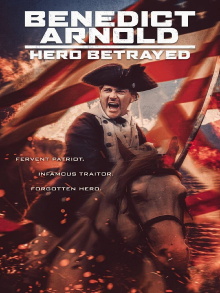 Benedict Arnold: Hero Betrayed Trailer