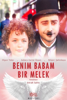 Benim Babam Bir Melek Trailer