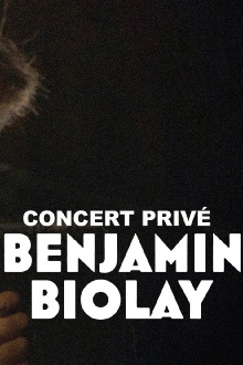 Benjamin Biolay - Concert privé Trailer