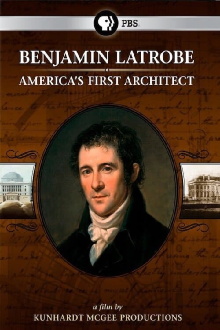 Benjamin Latrobe: America's First Architect Trailer