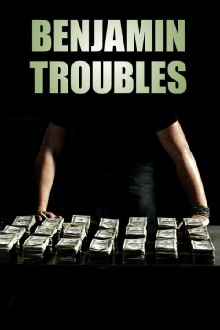Benjamin Troubles Trailer