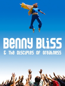 Benny Bliss and the Disciples of Greatness Trailer