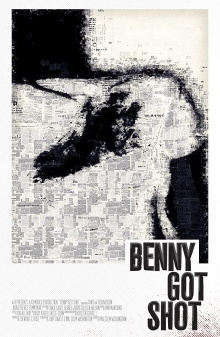 Benny Got Shot Trailer