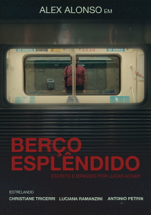 Berço Esplêndido Trailer