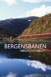 Bergensbanen Minute By Minute Trailer