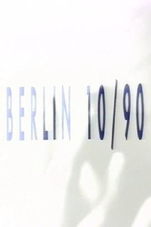 Berlin 10⁄90 Trailer