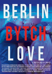 Berlin Bytch Love Trailer