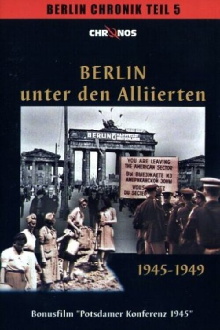 Berlin unter den Alliierten 1945-1949 Trailer