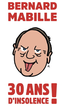 Bernard Mabille - 30 Ans D'Insolence Trailer