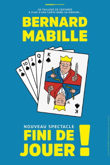 Bernard Mabille - Fini de jouer !_ Trailer