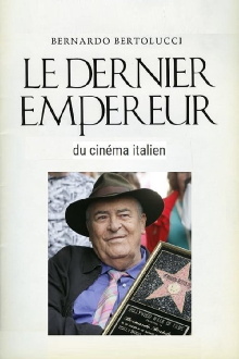 Bernardo Bertolucci, le dernier empereur du cinema Trailer