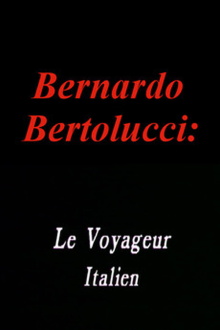 Bernardo Bertolucci: The Italian Traveler Trailer