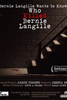 Bernie Langille Wants to Know What Happened to Bernie Langille Trailer