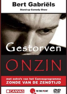 Bert Gabriels - Gestorven Onzin Trailer