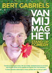 Bert Gabriels: Van mij mag het Trailer
