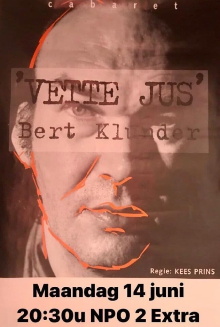 Bert Klunder: Vette Jus Trailer