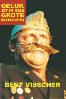 Bert Visscher: Geluk zit in hele grote dingen Trailer