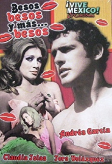 Besos, Besos... y Más Besos Trailer