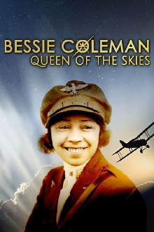 Bessie Coleman: Queen of the Skies Trailer