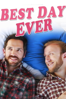 Best Day Ever Trailer