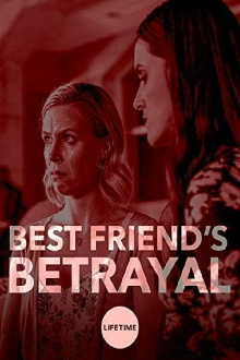 Best Friend's Betrayal Trailer