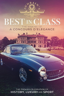 Best in Class: The Making of A Concours D'Elegance Trailer
