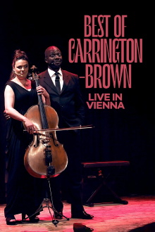 Best of Carrington-Brown live in Vienna Trailer