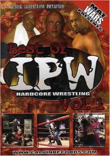 Best of IPW Hardcore Wrestling, Vol. 1 Trailer