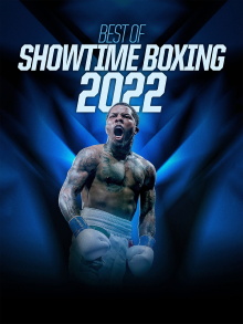 Best of Showtime Boxing 2022 Trailer