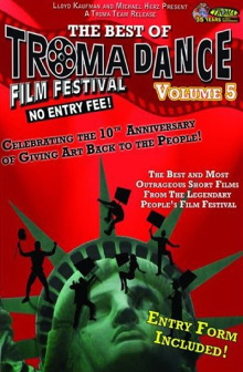 Best of Tromadance Film Festival: Volume 5 Trailer
