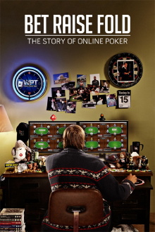 Bet Raise Fold: The Story of Online Poker Trailer