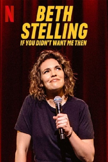 Beth Stelling: If You Didn't Want Me Then Trailer