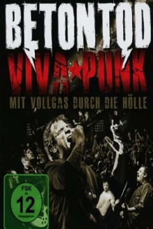 Betontod - Viva Punk - Mit Vollgas durch die Hölle Trailer