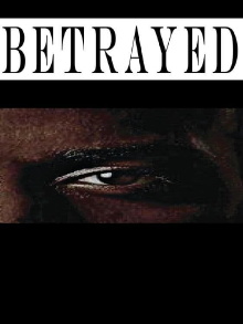 Betrayed Trailer